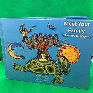 Meet Your Family Book By Gikenim Giniigiigoog Hardcover